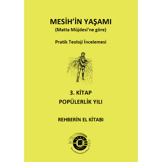 Life of Christ Book 3 Leader's Guide (Turkish)