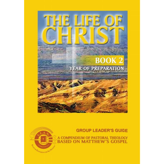 Life of Christ Book 2 - Leaders Guide (English)
