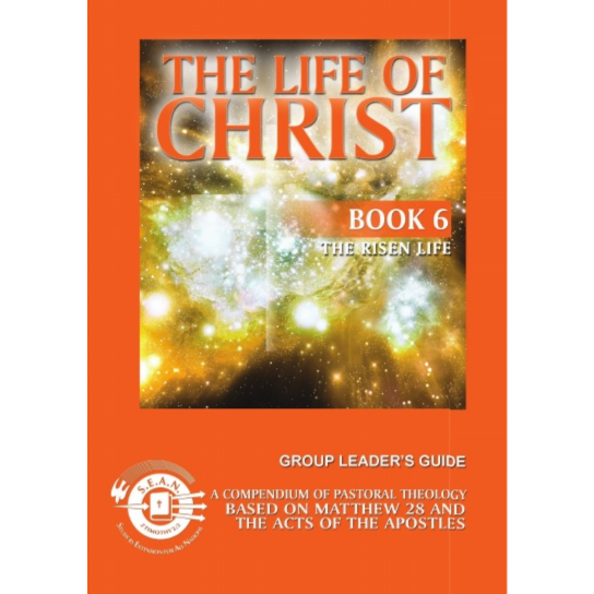 Life of Christ Book 6 - Leaders Guide (English)