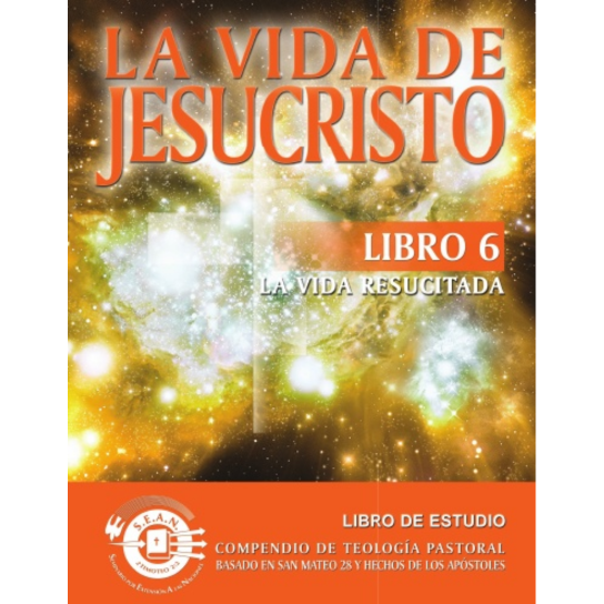 Life of Christ Book 6 (Spanish)