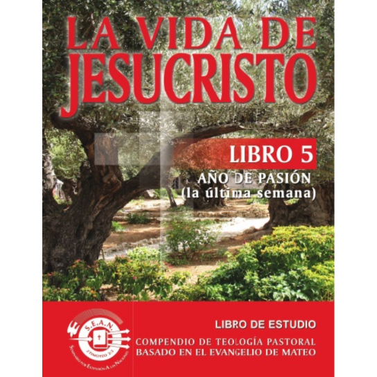 Life of Christ Book 5 (Spanish)