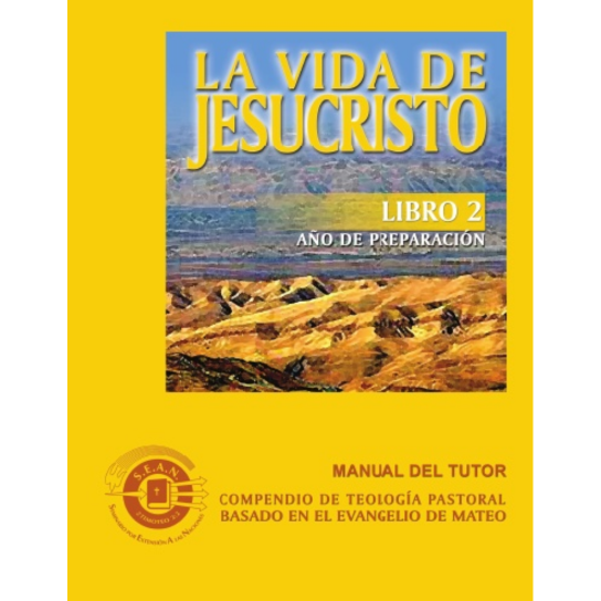 Life of Christ Book 2 - Leaders Guide (Spanish)
