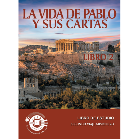 Paul's Life & Letters 2 (Spanish)