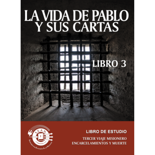Paul's Life & Letters 3 (Spanish)