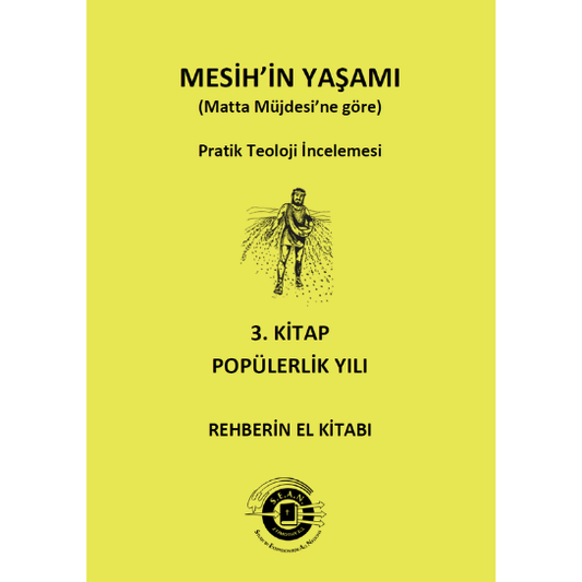 Life of Christ Book 3 Leader's Guide (Turkish)