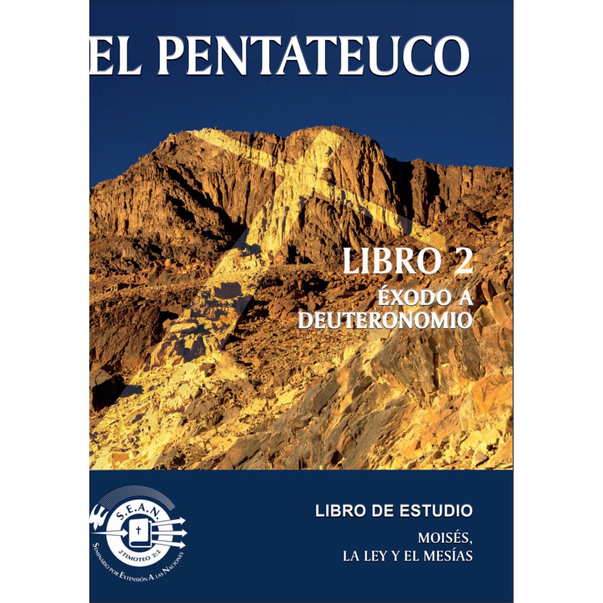 The Pentateuch Book 2 (Spanish)