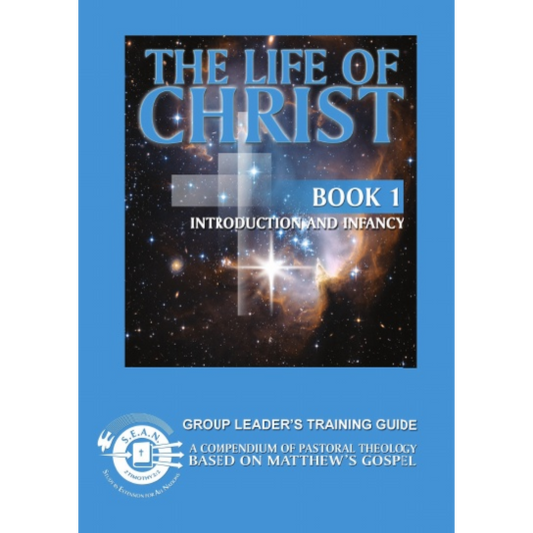 Life of Christ Book 1 - Leader's Guide (English)