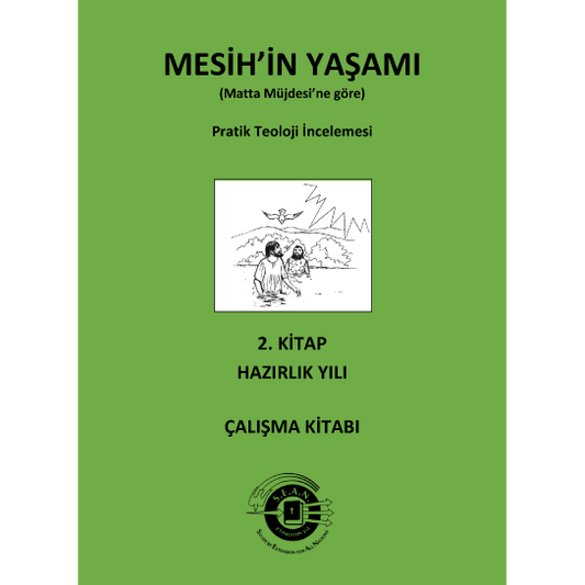 Life of Christ Book 2 (Turkish)