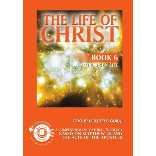 Life of Christ Book 6 - Leader's Guide (English)