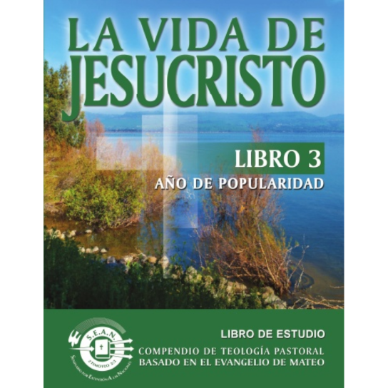 Life of Christ Book 3 (Spanish)