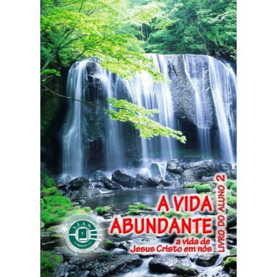 Abundant Life - Part 2 (Portuguese)